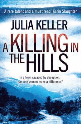 bokomslag Killing in the Hills (Bell Elkins, Book 1)