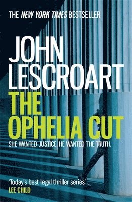 John Lescroart - Ophelia Cut (Dismas Hardy series, book 14), Häftad