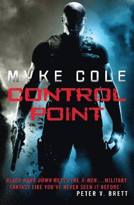 Myke Cole - Control Point, Häftad