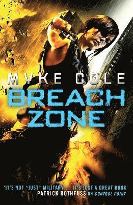 Myke Cole - Breach Zone, Häftad