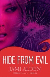 bokomslag Hide From Evil: Dead Wrong Book 2 (A suspenseful serial killer thriller)