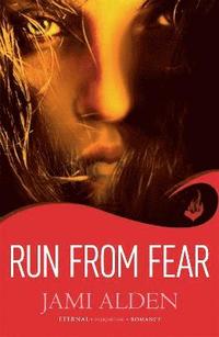 bokomslag Run From Fear: Dead Wrong Book 3 (A page-turning serial killer thriller)