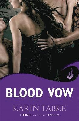 Karin Tabke - Blood Vow: Blood Moon Rising Book 3, Häftad