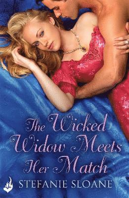 Stefanie Sloane - Wicked Widow Meets Her Match: Regency Rogues Book 6, Häftad