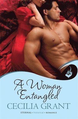 Cecilia Grant - Woman Entangled: Blackshear Family Book 3, Häftad