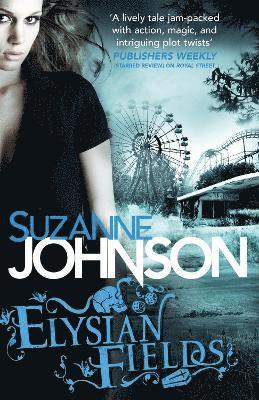 Suzanne Johnson - Elysian Fields, Häftad