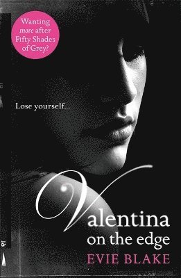 Evie Blake - Valentina on the Edge, Häftad