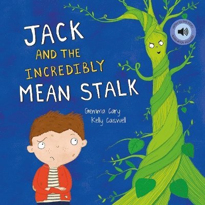 Gemma Cary - Jack and the Incredibly Mean Stalk, Häftad