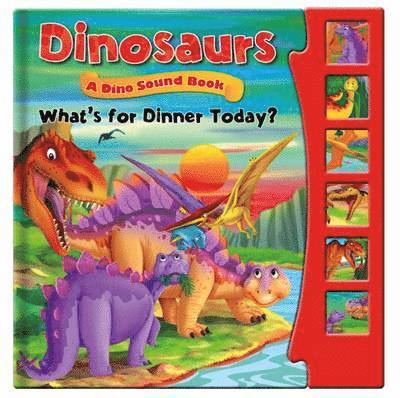 Dinosaurs, Dino Sound Book - What's for Dinner Today? 1