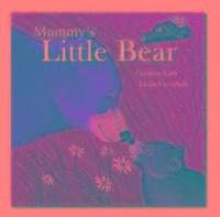 bokomslag Square Paperback Book - Mummy's Little Bear
