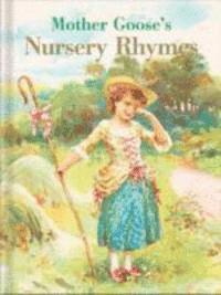 North Parade Publishing - Mother Goose Nursery Rhymes, Inbunden
