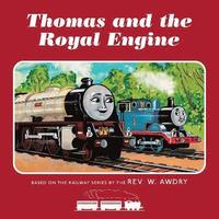 bokomslag Thomas & Friends: Thomas and the Royal Engine