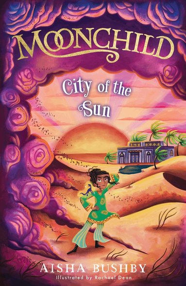 Aisha Bushby - Moonchild: City of the Sun, Häftad