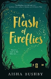 bokomslag A Flash of Fireflies