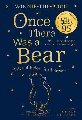 Winnie-the-Pooh: Once There Was a Bear (The Official 95th Anniversary Prequel) 1