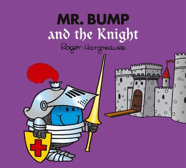 bokomslag Mr. Bump and the Knight