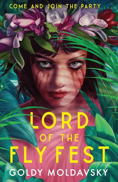 Goldy Moldavsky - Lord of the Fly Fest, Häftad