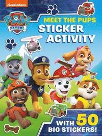 bokomslag Paw Patrol: Meet the Pups Sticker Activity