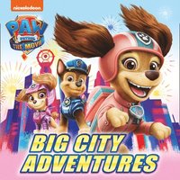 bokomslag PAW Patrol Picture Book - The Movie: Big City Adventures