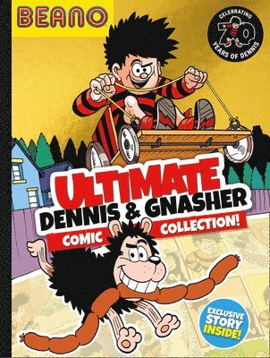 bokomslag Beano Ultimate Dennis & Gnasher Comic Collection