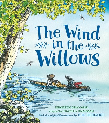 Timothy Knapman, Kenneth Grahame - Wind in the Willows Gift Picture Book, Häftad