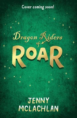 Dragon Riders of Roar 1