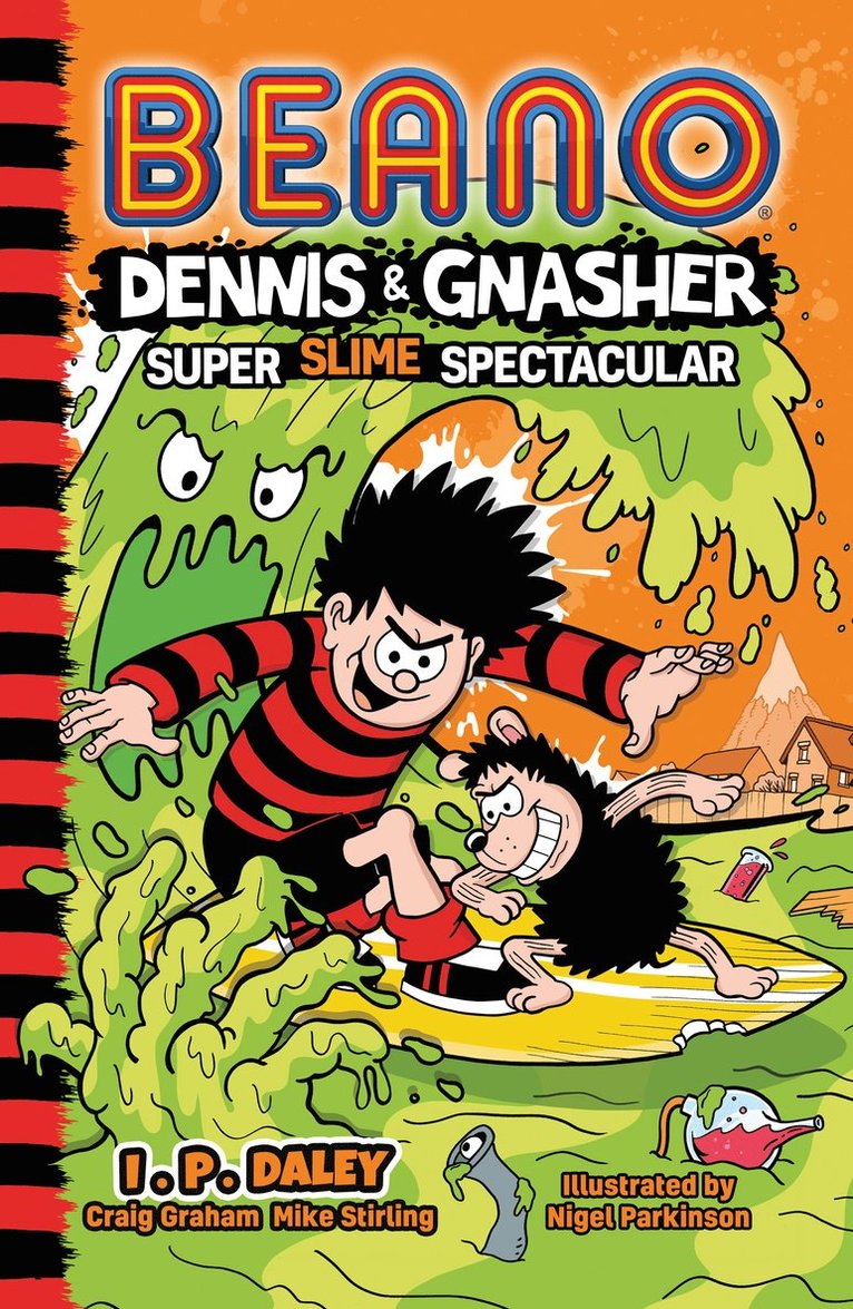 Beano, Craig Graham, Mike Stirling - Beano Dennis & Gnasher: Super Slime Spectacular, Häftad