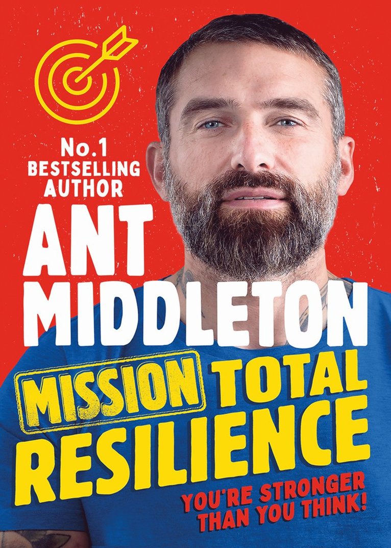 Ant Middleton - Mission Total Resilience, Häftad