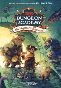 bokomslag Dungeons & Dragons: Dungeon Academy: No Humans Allowed!