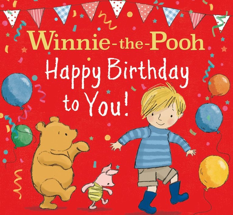 Disney, Jane Riordan - WINNIE-THE-POOH HAPPY BIRTHDAY TO YOU!, Häftad