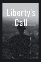 Liberty's Call 1