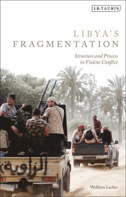 Libya's Fragmentation 1