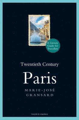 Gransard, M: Twentieth Century Paris