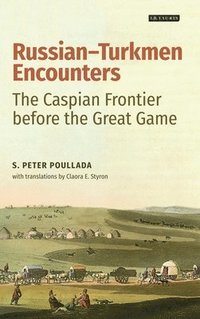 bokomslag Russian-Turkmen Encounters