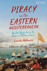 bokomslag Piracy in the Eastern Mediterranean