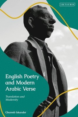 bokomslag English Poetry and Modern Arabic Verse