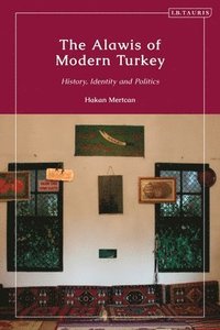 bokomslag The Alawis of Modern Turkey