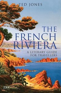 bokomslag The French Riviera