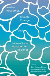 bokomslag Marine Resources, Climate Change and International Management Regimes