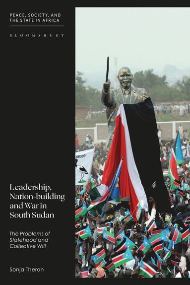 bokomslag Leadership, Nation-building and War in South Sudan