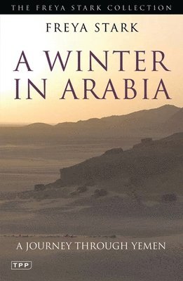 A Winter in Arabia 1