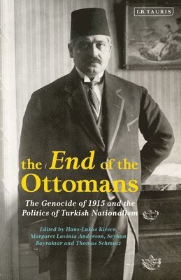 The End of the Ottomans 1