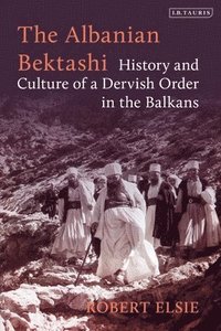 bokomslag The Albanian Bektashi