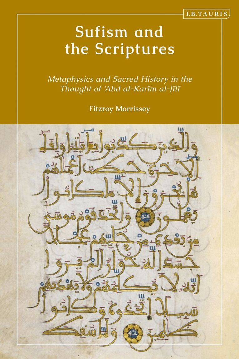 Fitzroy Morrissey - Sufism and the Scriptures, Häftad