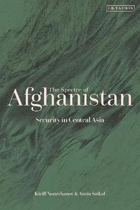 bokomslag The Spectre of Afghanistan