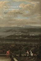 The Invention of the Eastern Question: Sir Robert Liston and Ottoman Diplomacy in the Age of Revolutions
