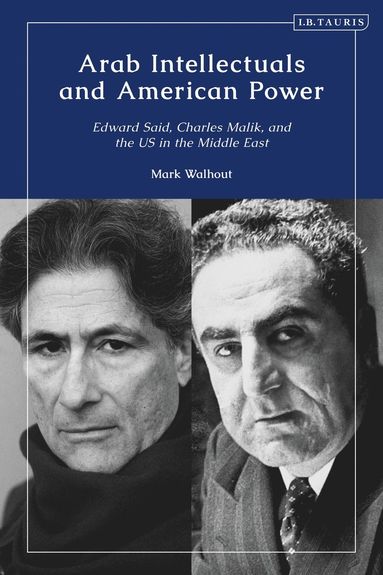 bokomslag Arab Intellectuals and American Power