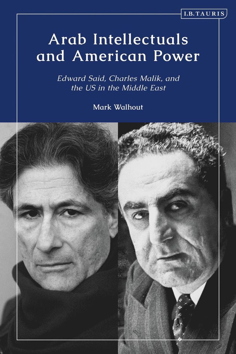 Arab Intellectuals and American Power 1