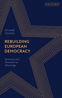 Rebuilding European Democracy 1