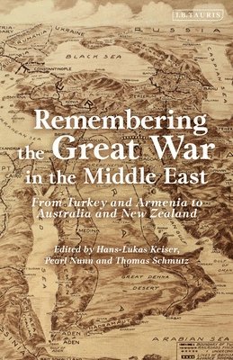 bokomslag Remembering the Great War in the Middle East